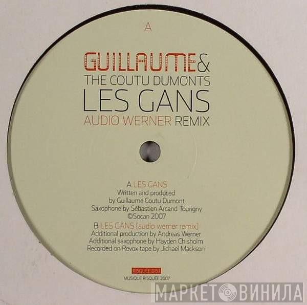 Guillaume & The Coutu Dumonts - Les Gans
