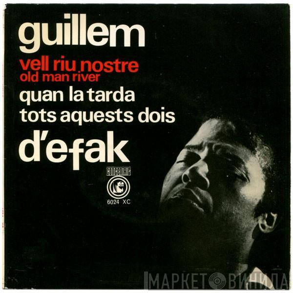 Guillem D'Efak - Vell Riu Nostre = Old Man River