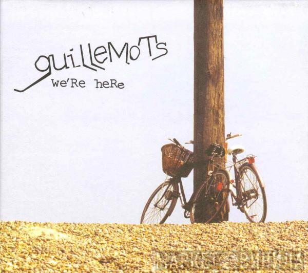 Guillemots - We're Here