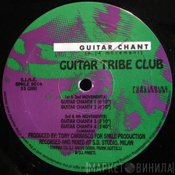 Guitar Tribe Club - Guitar Chant