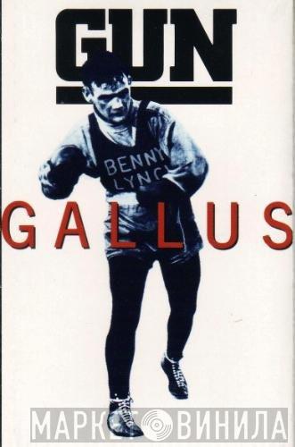  Gun   - Gallus