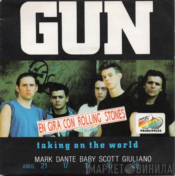  Gun   - Taking On The World