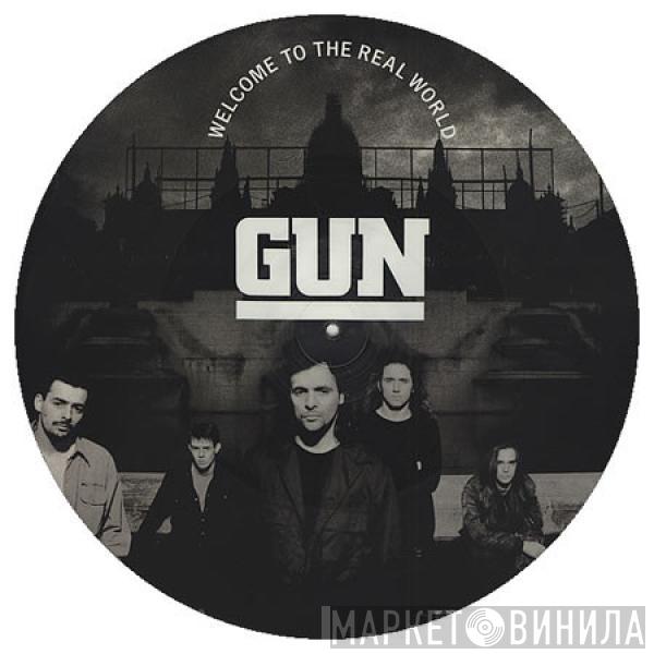 Gun  - Welcome To The Real World