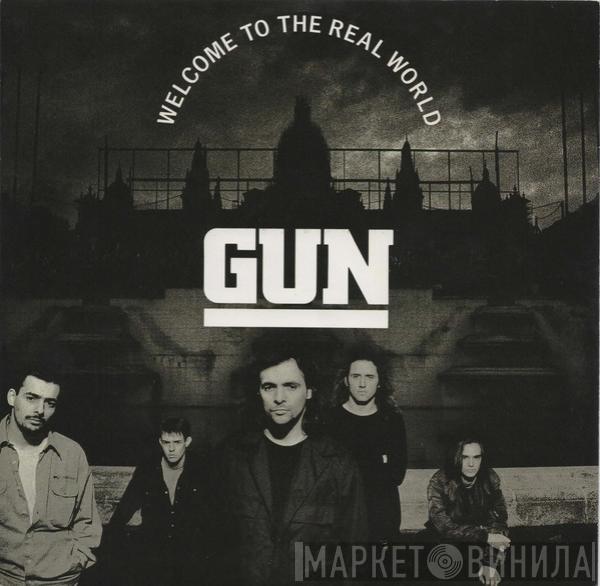 Gun  - Welcome To The Real World