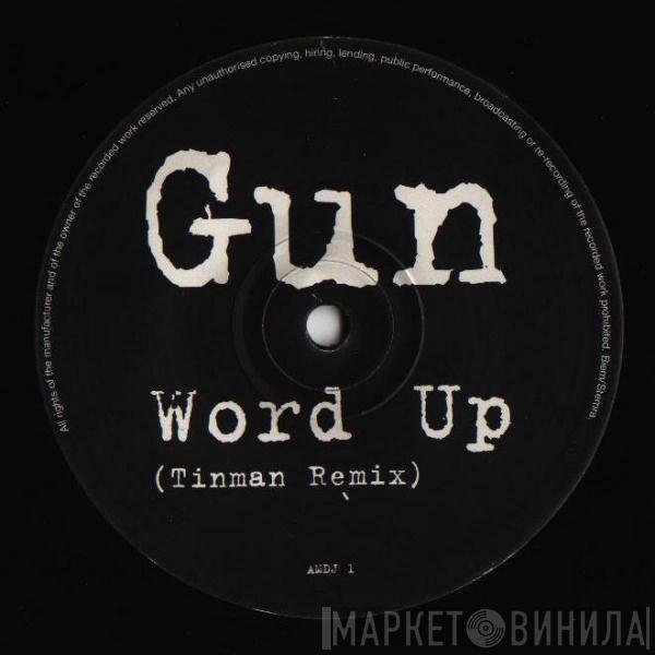 Gun  - Word Up