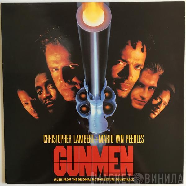  - Gunmen (Music From The Original Motion Picture Soundtrack)