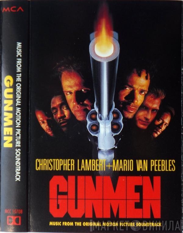  - Gunmen (Music From The Original Motion Picture Soundtrack)