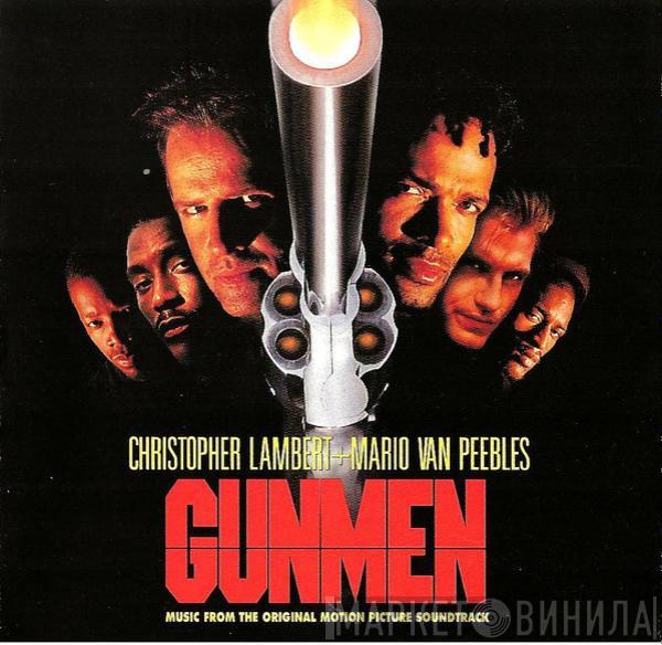  - Gunmen (Music From The Original Motion Picture Soundtrack)