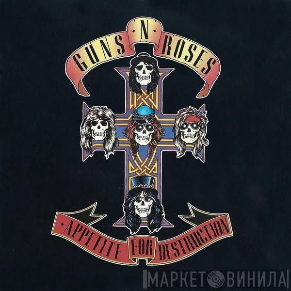 Guns N' Roses - Appetite For Destruction