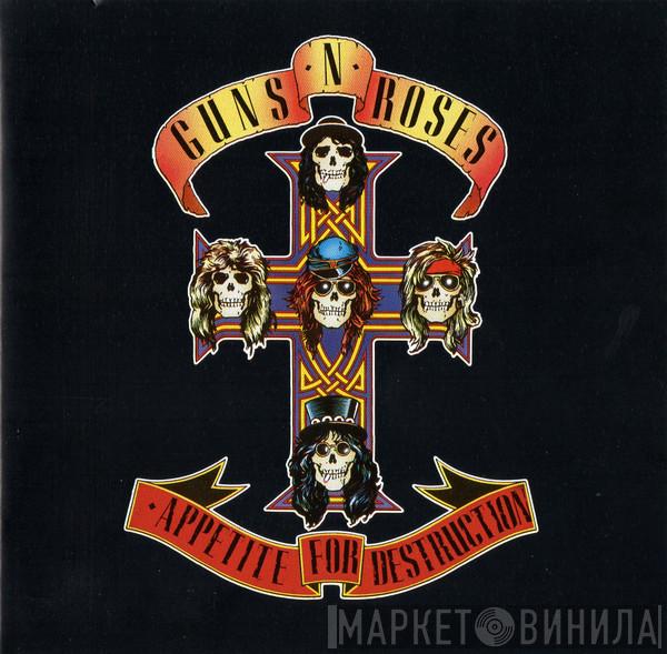 Guns N' Roses - Appetite For Destruction