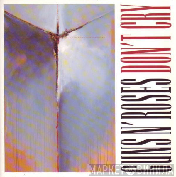 Guns N' Roses - Don't Cry