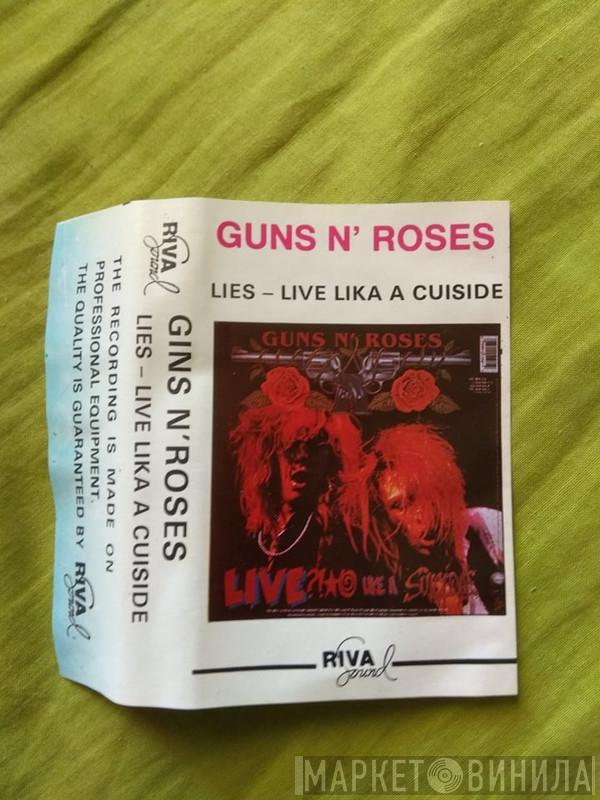  Guns N' Roses  - Lies - Live Like A Cuicide