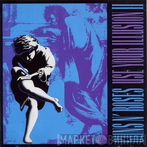  Guns N' Roses  - Use Your Illusion II