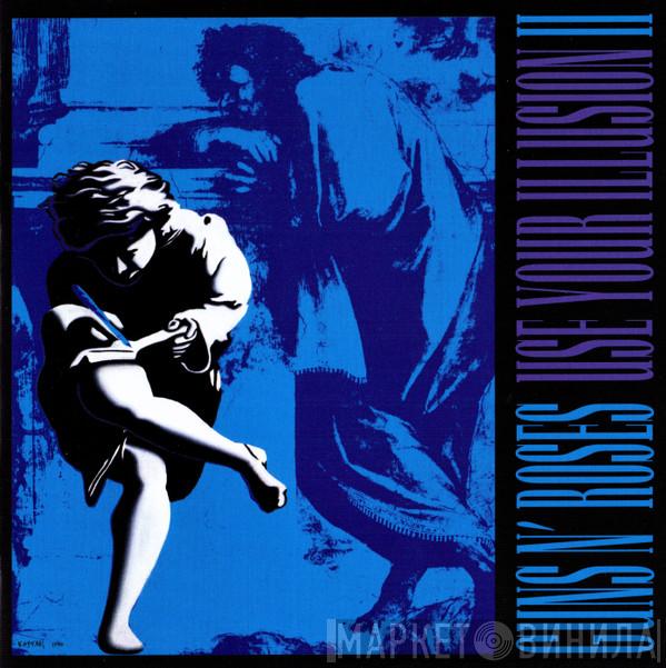  Guns N' Roses  - Use Your Illusion II