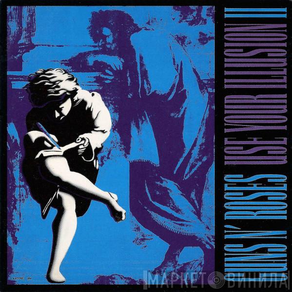  Guns N' Roses  - Use Your Illusion II