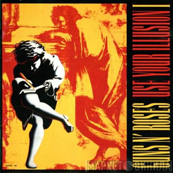  Guns N' Roses  - Use Your Illusion I