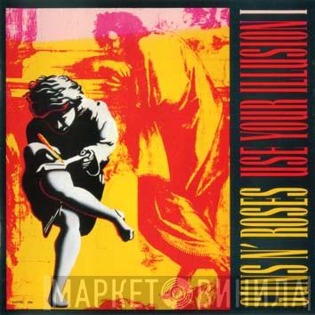  Guns N' Roses  - Use Your Illusion I