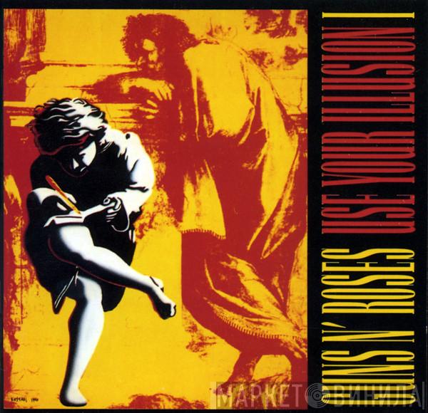  Guns N' Roses  - Use Your Illusion I