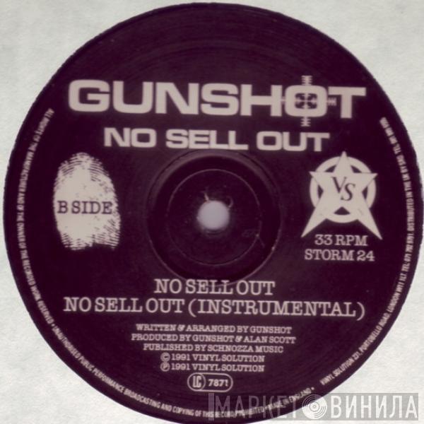 Gunshot - Crime Story / No Sell Out