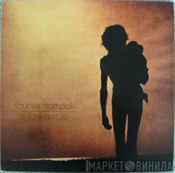 Gunter Hampel - Enfant Terrible