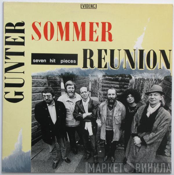 Gunter Sommer Reunion - Seven Hit Pieces