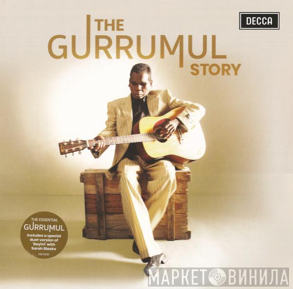 Gurrumul Yunupingu - The Gurrumul Story