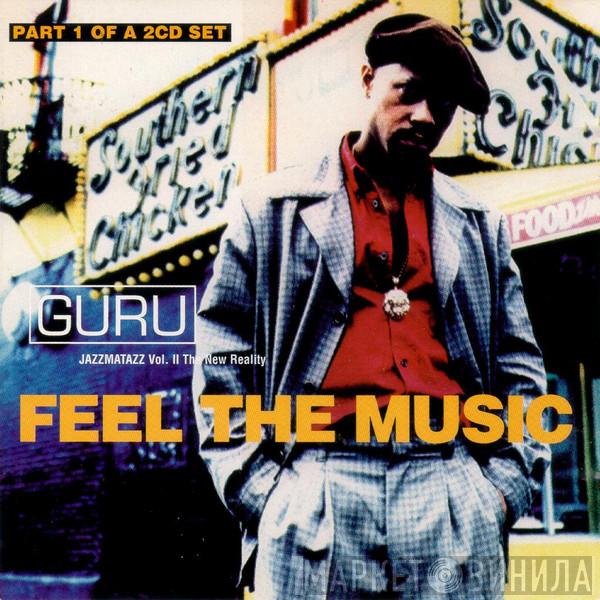 Guru - Feel The Music