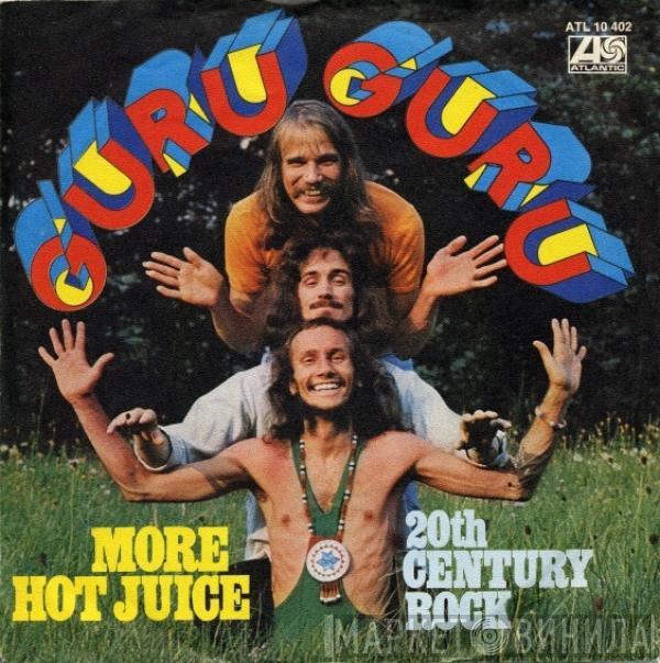 Guru Guru - More Hot Juice