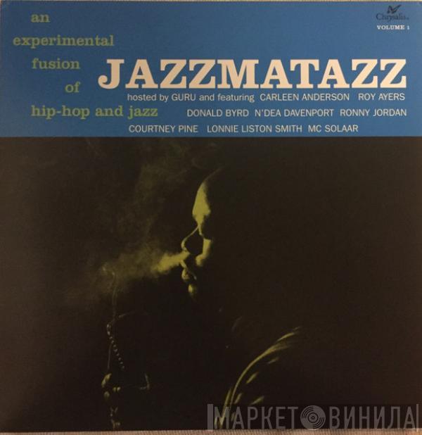 Guru - Jazzmatazz Volume: 1 