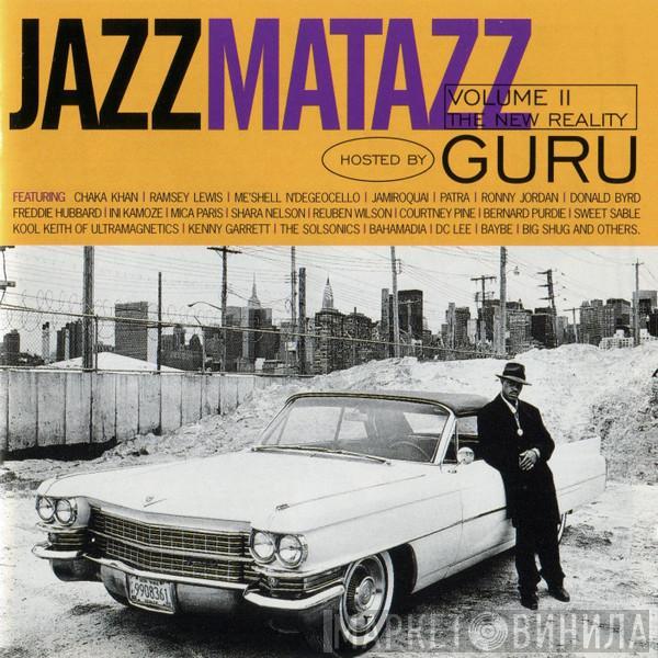 Guru - Jazzmatazz Volume II: The New Reality