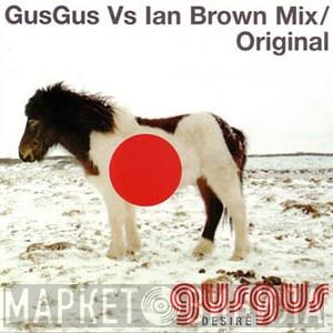  Gusgus  - Desire