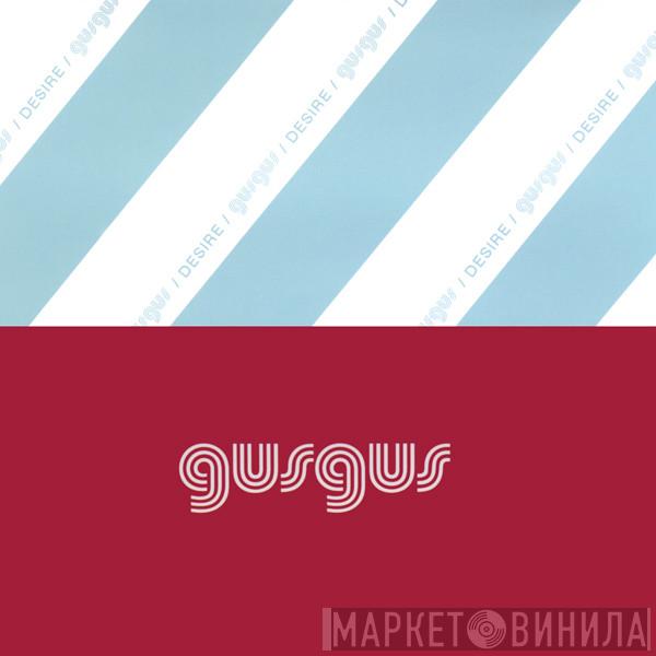  Gusgus  - Desire