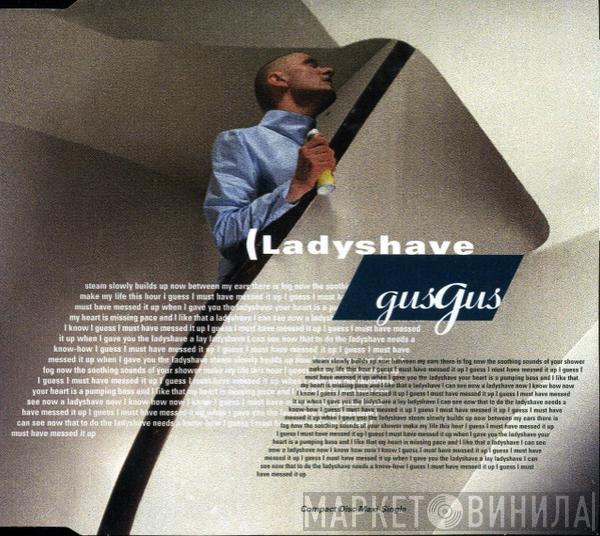  Gusgus  - Ladyshave