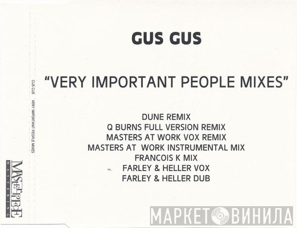  Gusgus  - Very Important People Mixes