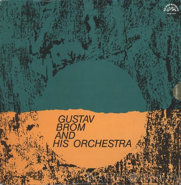  Gustav Brom Orchestra  - Gustav Brom And His Orchestra