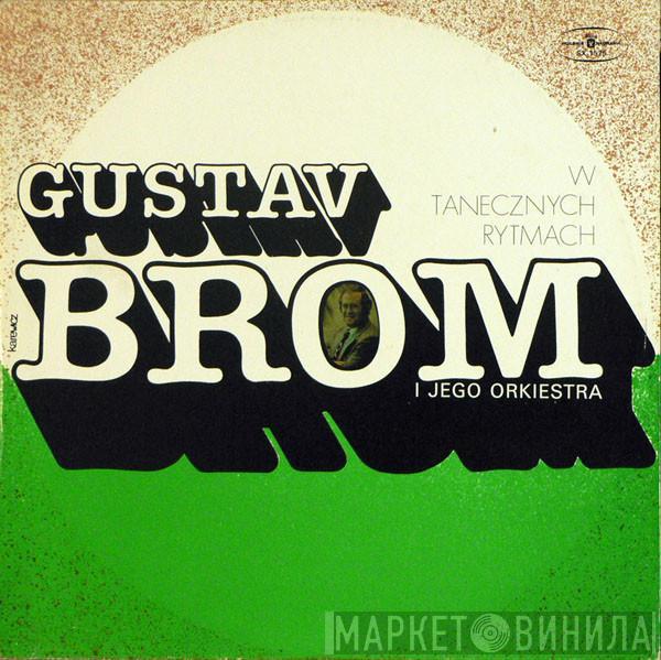 Gustav Brom Orchestra - W Tanecznych Rytmach