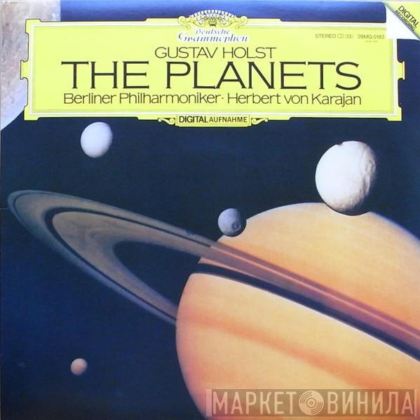 - Gustav Holst • Berliner Philharmoniker  Herbert von Karajan  - The Planets