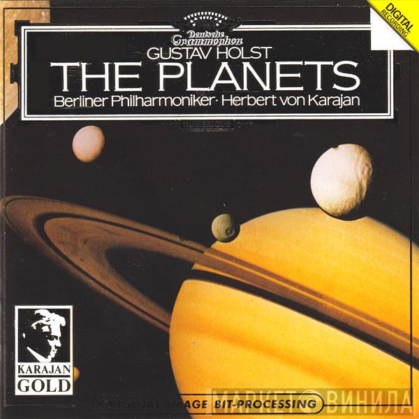 - Gustav Holst • Berliner Philharmoniker  Herbert von Karajan  - The Planets