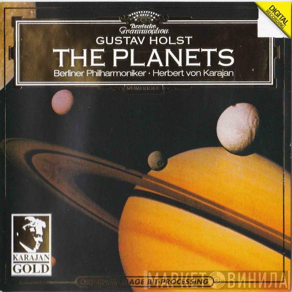 - Gustav Holst • Berliner Philharmoniker  Herbert von Karajan  - The Planets