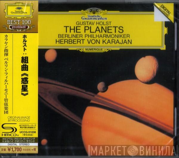 - Gustav Holst • Berliner Philharmoniker  Herbert von Karajan  - The Planets