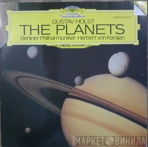 Gustav Holst, Berliner Philharmoniker, Herbert von Karajan - The Planets