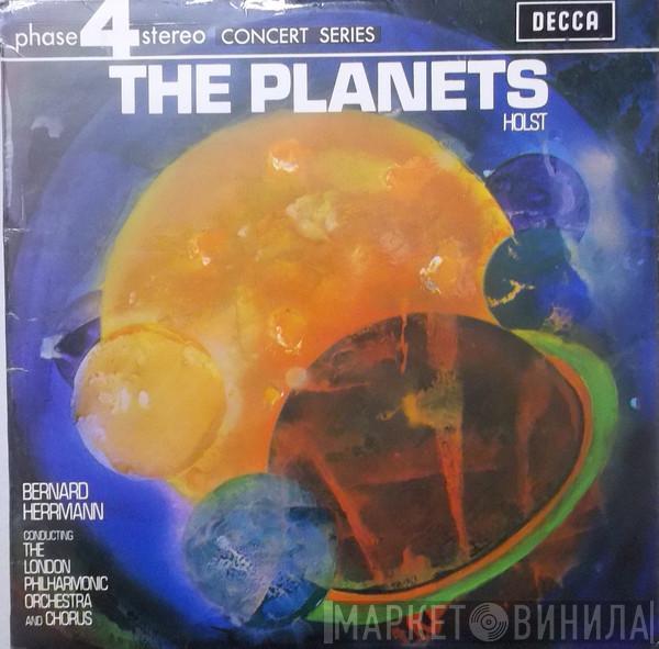 , Gustav Holst , Bernard Herrmann  The London Philharmonic Orchestra  - The Planets (Suite For Large Orchestra)