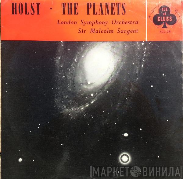 , Gustav Holst Conducted By The London Symphony Orchestra  Sir Malcolm Sargent  - The Planets