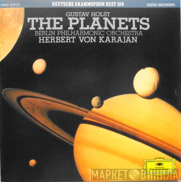 , Gustav Holst , Herbert von Karajan  Berliner Philharmoniker  - Holst: The Planets = ホルスト：組曲《惑星》
