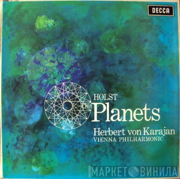 Gustav Holst, Herbert von Karajan, Wiener Philharmoniker - The Planets