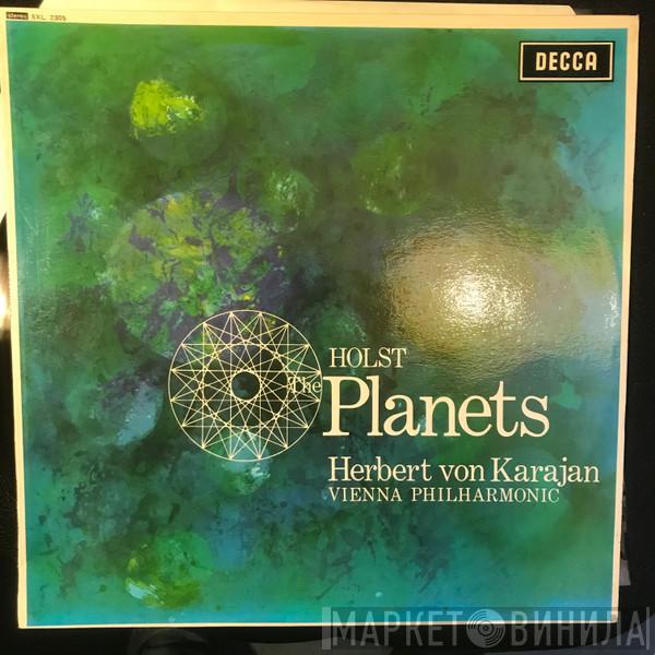 - Gustav Holst , Herbert von Karajan  Wiener Philharmoniker  - The Planets
