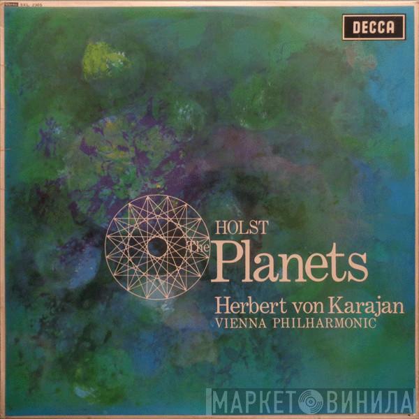 - Gustav Holst , Herbert von Karajan  Wiener Philharmoniker  - The Planets