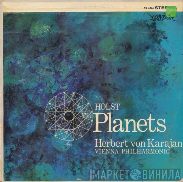 - Gustav Holst , Herbert von Karajan  Wiener Philharmoniker  - The Planets