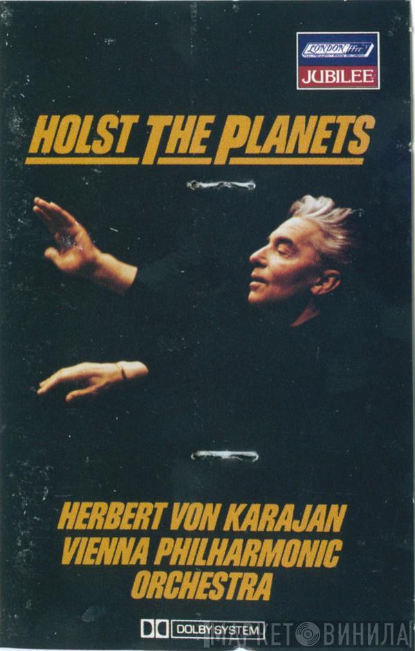 - Gustav Holst , Herbert von Karajan  Wiener Philharmoniker  - The Planets