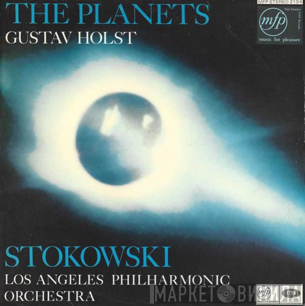 Gustav Holst, Leopold Stokowski, Los Angeles Philharmonic Orchestra - The Planets